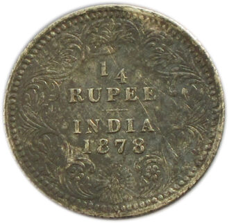 1878 Quarter Rupee Victoria Queen / Empress Calcutta Mint Rare