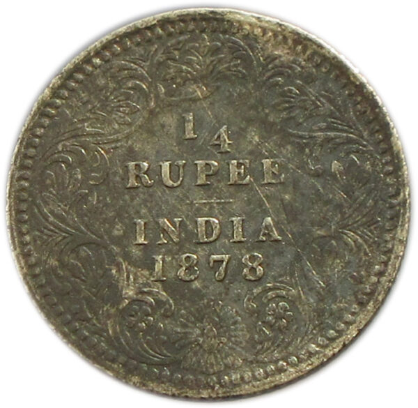 1878 Quarter Rupee Victoria Queen / Empress Calcutta Mint Rare